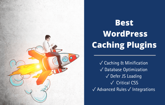 7 Best WordPress Caching Plugins to Speed Up Your Website