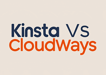 Kinsta vs Cloudways