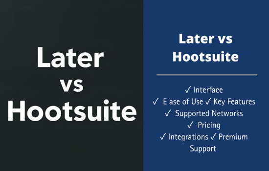 Later vs Hootsuite