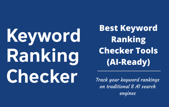 Best Google Keyword Ranking Checker Tools