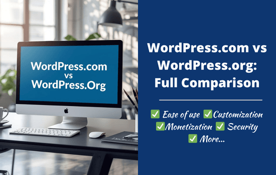 WordPress.com vs WordPress.org