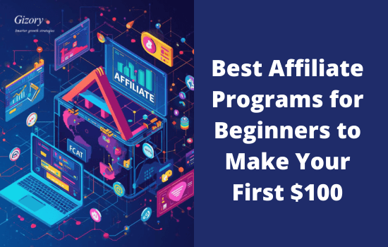 Best Affiliate Programs for Beginners